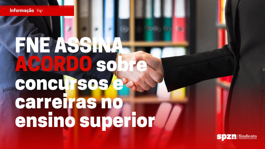 FNE assina acordo sobre concursos e carreiras no ensino superior