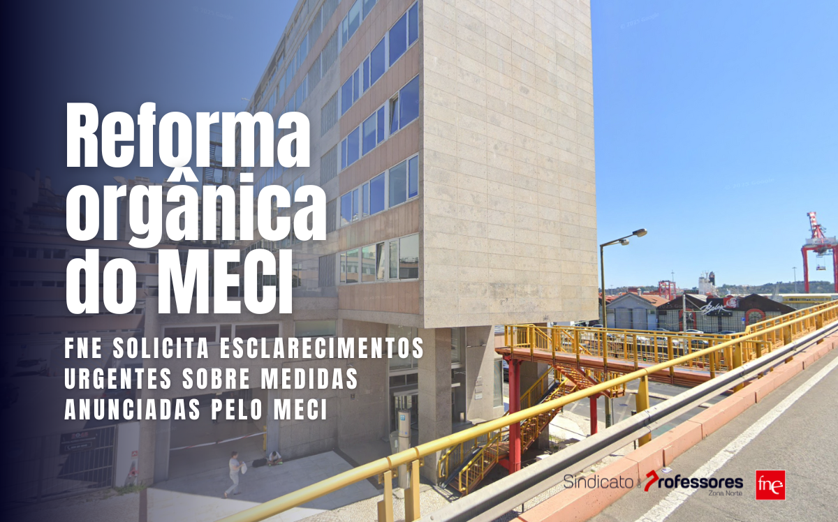 FNE solicita esclarecimentos urgentes sobre medidas anunciadas pelo MECI