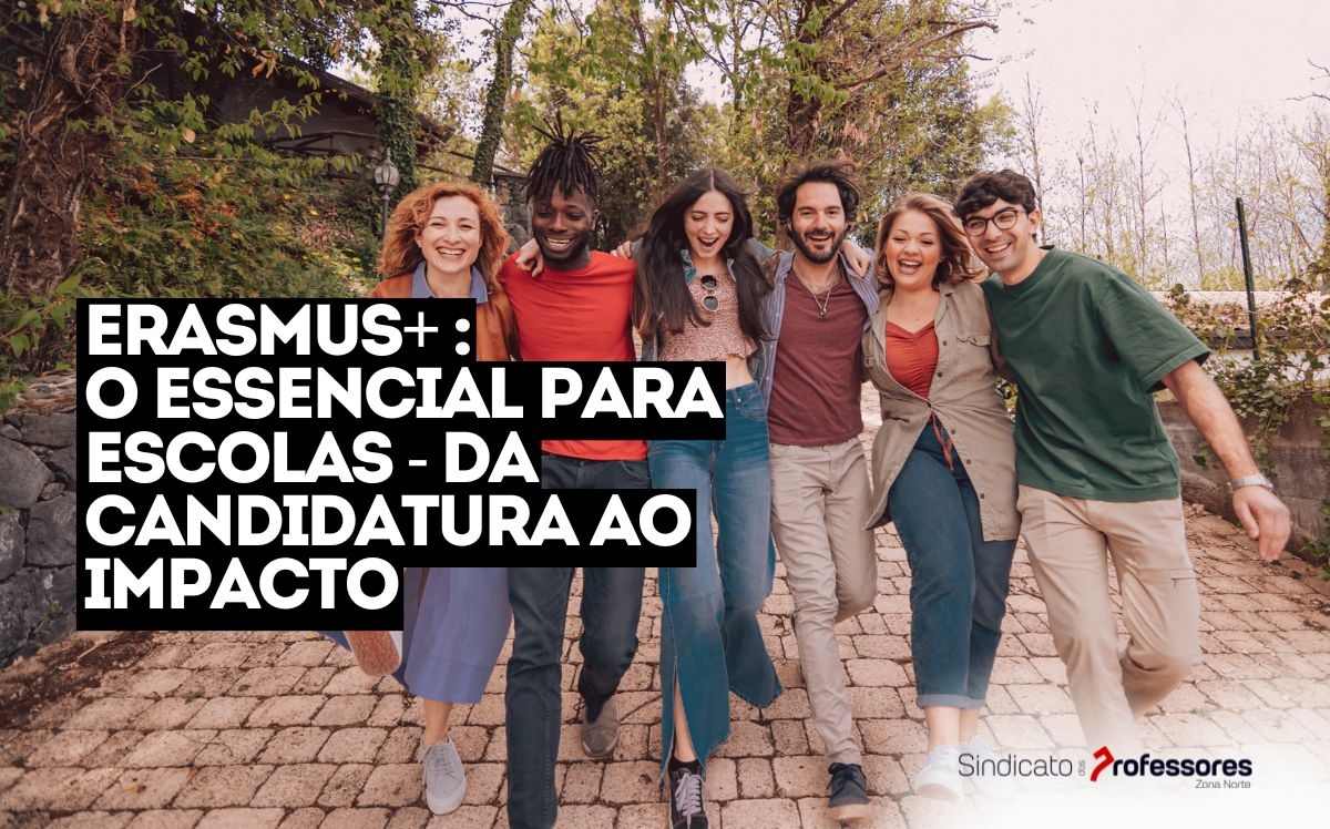 Erasmus+: o essencial para escolas — da candidatura ao impacto