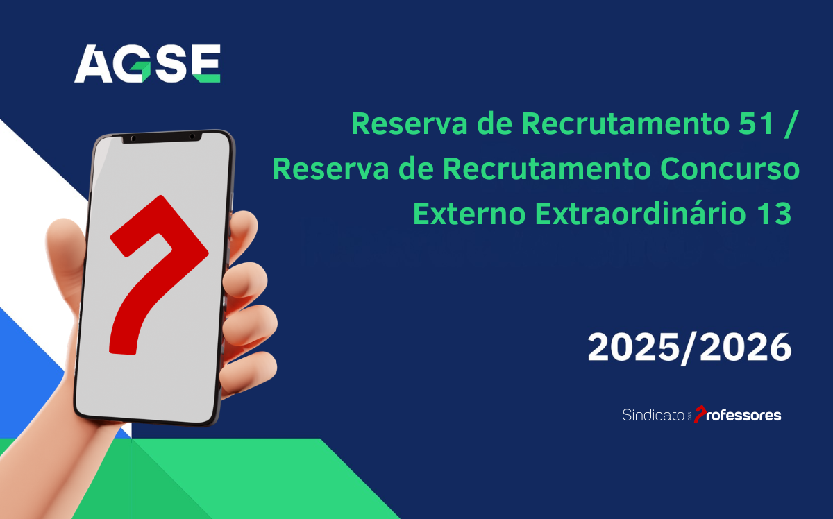 Reserva de Recrutamento 51 / Reserva de Recrutamento Concurso Externo Extraordinário 13 – 2025/2026
